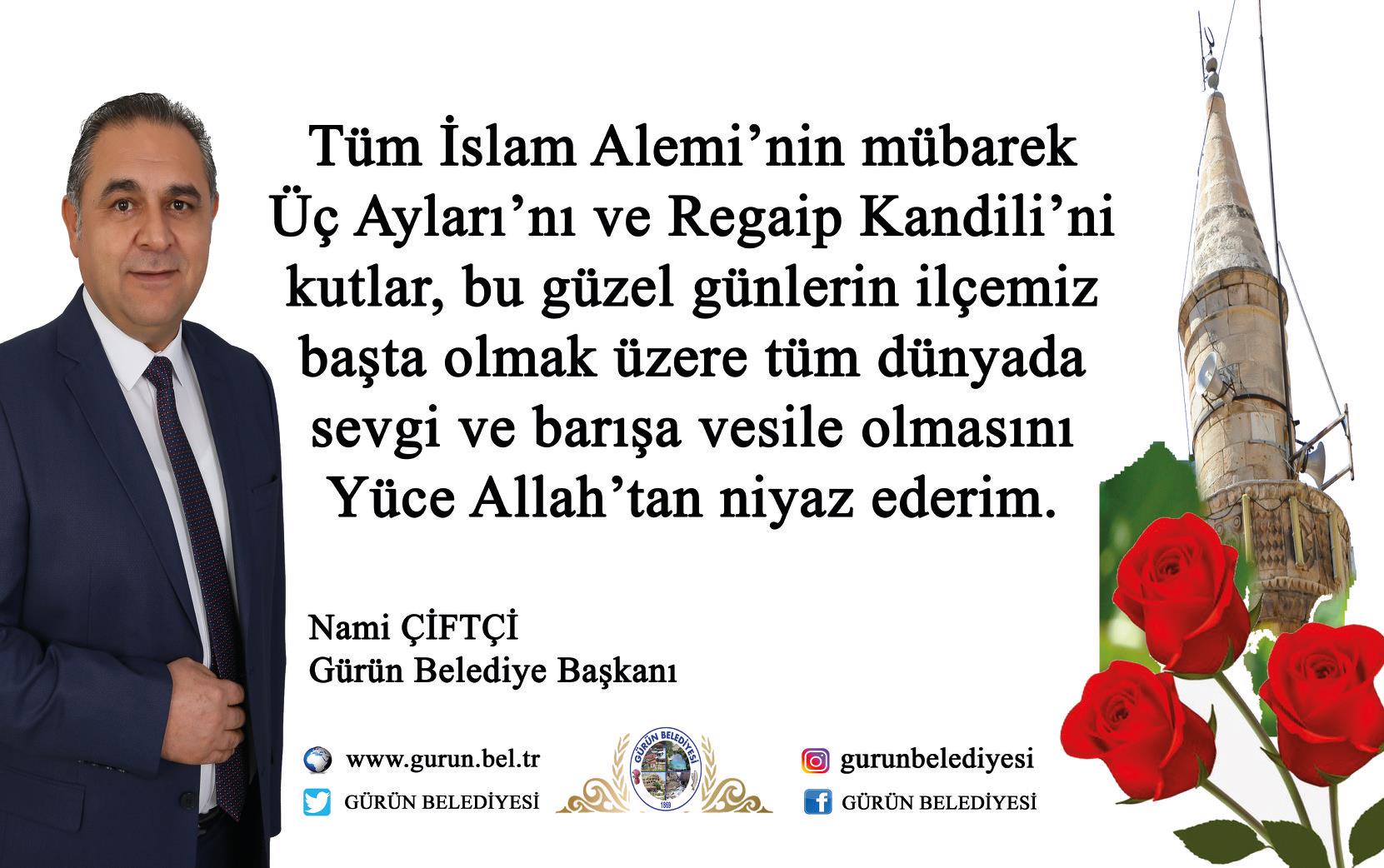 BAŞKAN ÇİFTÇİ’DEN REGAİP KANDİLİ MESAJI