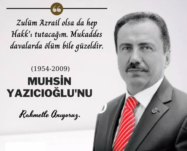 Başkan Çiftçi: “Muhsin Yazıcıoğlu’nu Rahmet ve Minnetle Anıyoruz”